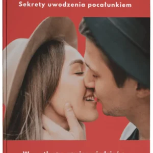 oCałowaniu - Jak się całować? [eBook]